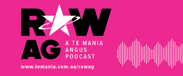 2036 Te Mania Angus Raw Ag Podcast Banner Website 
